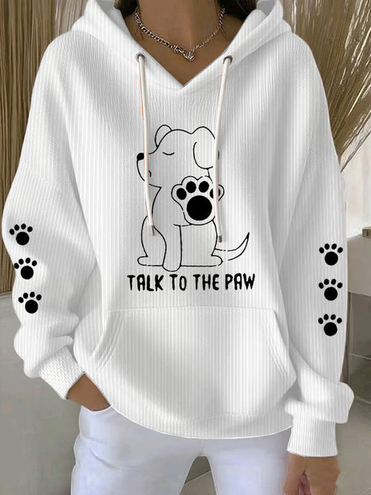 Talk To The Paw Hoodie