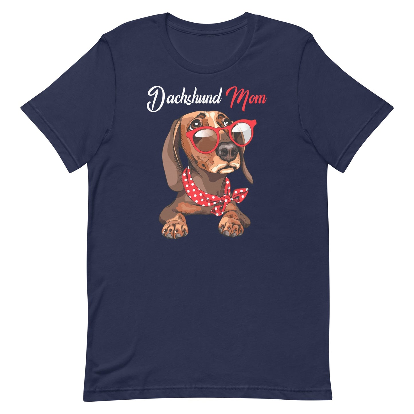 Dachshund Mom - Dog Mom T-Shirt
